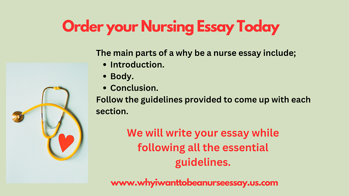 why do I want to be a nurse essay
